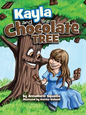cover image of Kayla and the Chocolate Tree